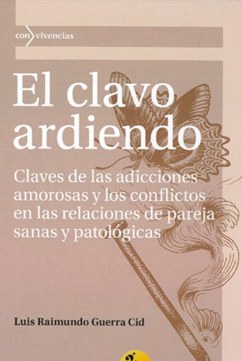 el clavo ardiendo raimundo guerra
