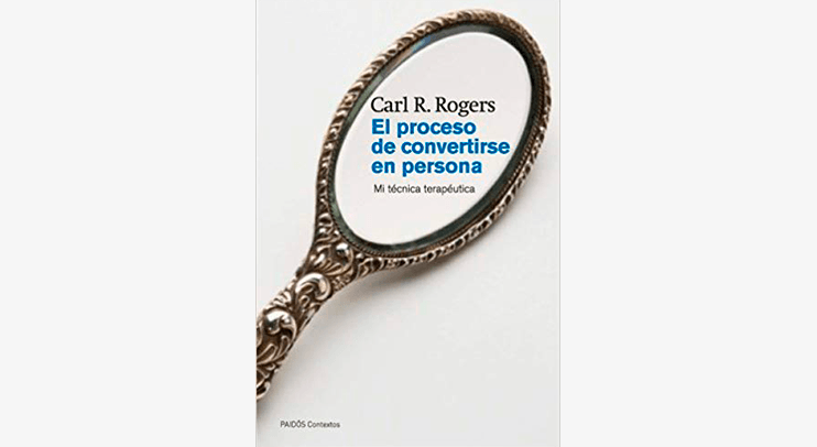 El proceso de convertirse en persona (Carl Rogers) | Libros Psicólogos